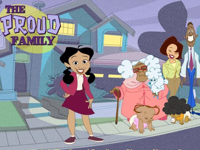 Finish "The Proud Family" Theme song: "I know you and me will always be tight..."