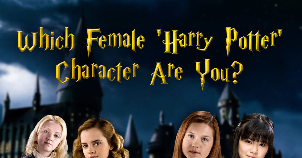 Which Female Harry Potter Character Are You? | Playbuzz