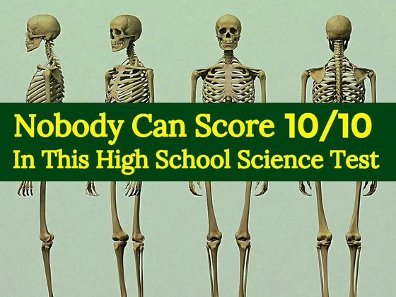 Nobody Can Score 10/10 In This High School Science Test And It's Driving The Internet Wild