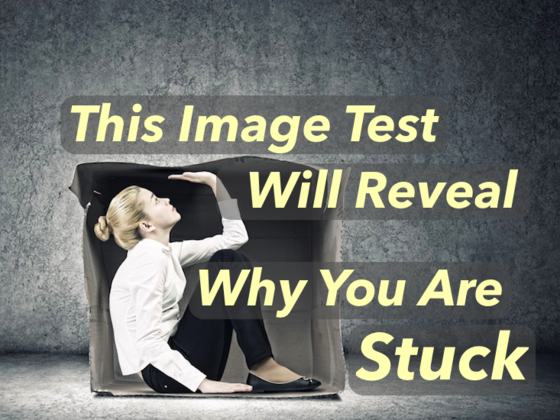 This Image Test Will Reveal Why You Are Stuck