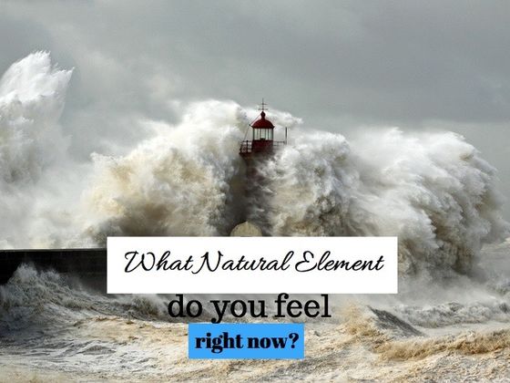 What Element Represents Your Feelings Right Now?