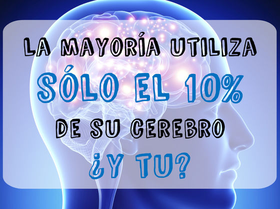 ¿Qué porcentaje de tu cerebro realmente utilizas?