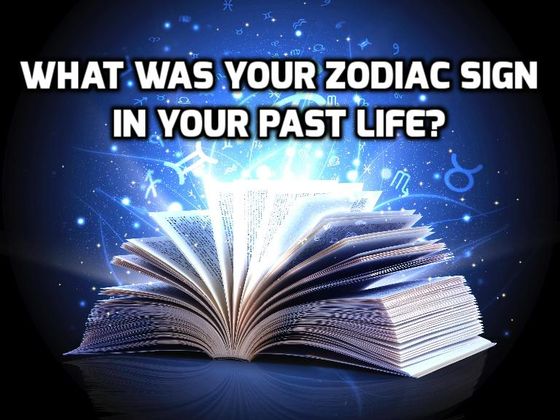 What Was Your Zodiac Sign In Your Past Life?