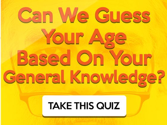 Can We Guess Your Age Based On Your General Knowledge?