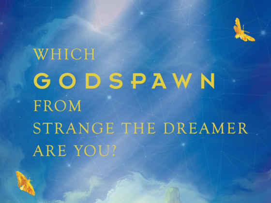 Which Godspawn from Strange the Dreamer are You?