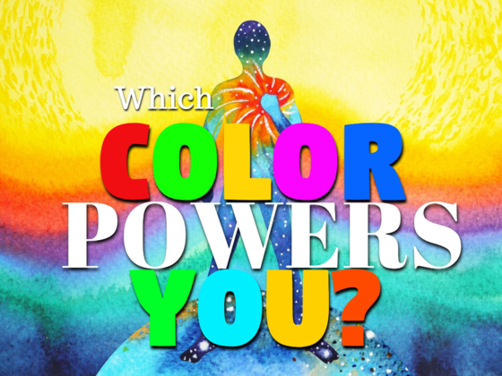Which Color Powers YOU?