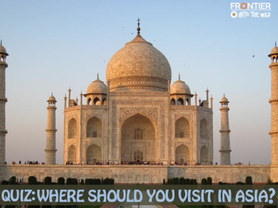 QUIZ: Where Should You Visit In Asia?