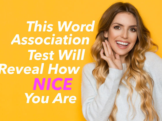 This Word Association Test Will Reveal How Nice You Are