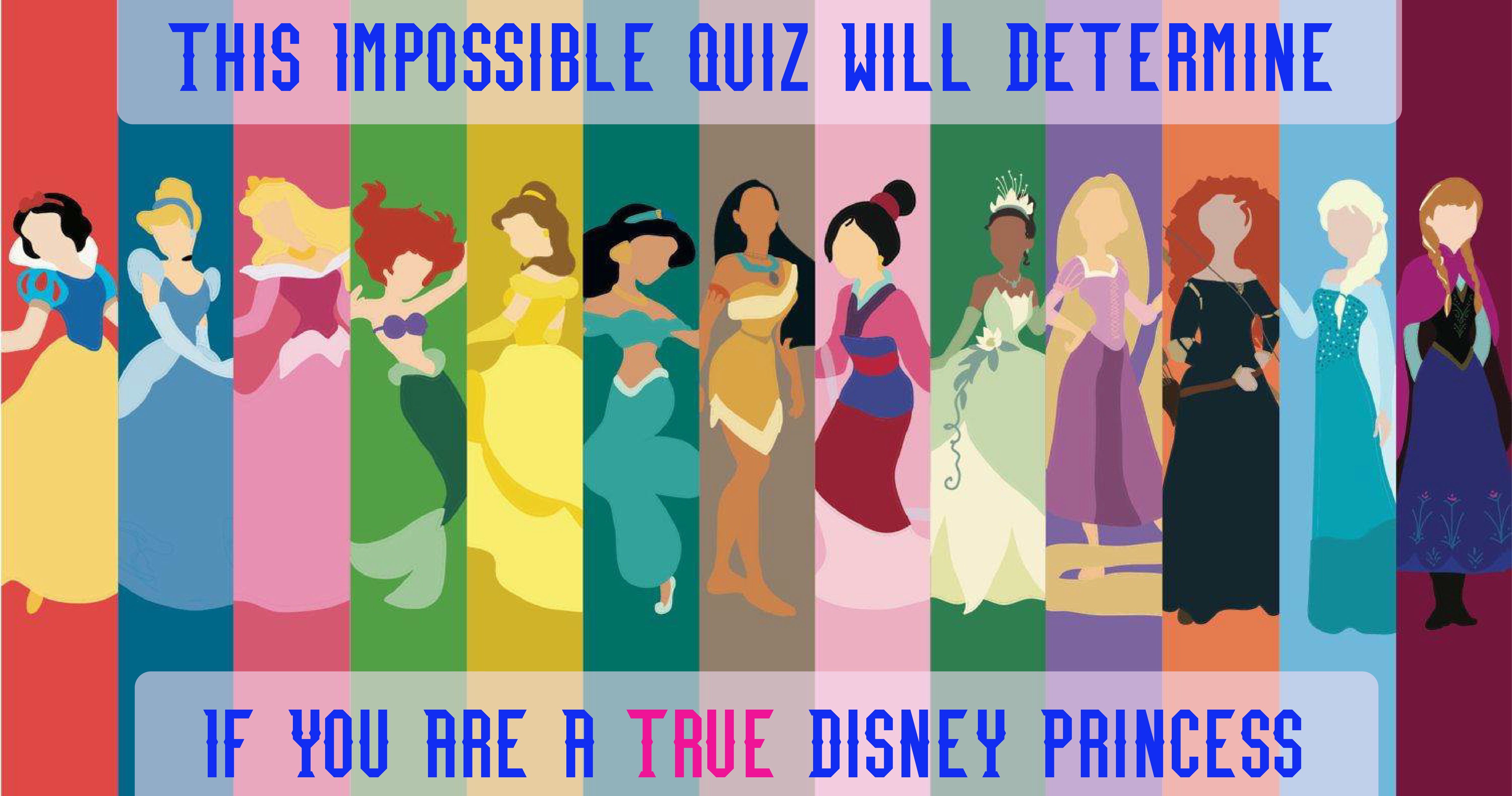 This Impossible Quiz Will Determine If You Are A True Disney Princess 