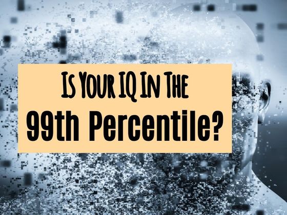 Get 10/10 And Your IQ Is In The 99th Percentile