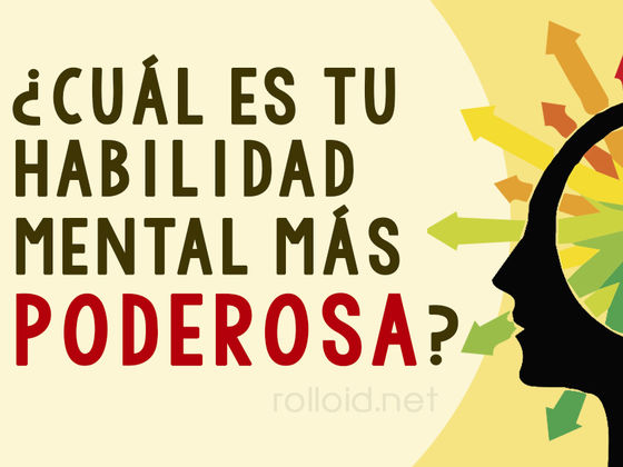 Que habilidad es más fuerte en ti