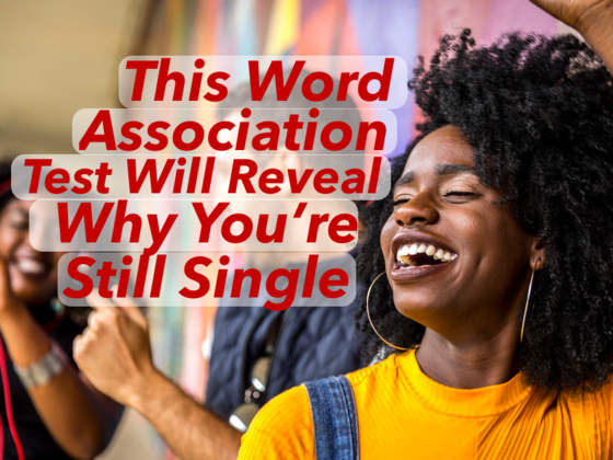 This Word Association Test Will Reveal Why You're Single