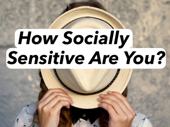How Socially Sensitive Are You?