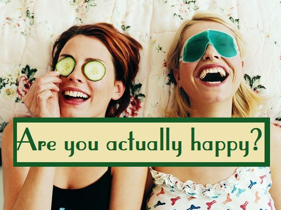 Are You As Happy As You Think You Are?