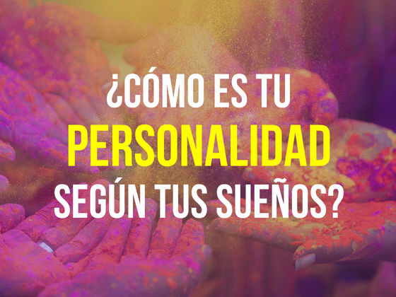 ¿Qué dicen tus sueños de ti?