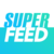 Superfeed 